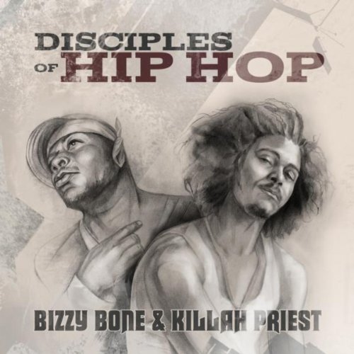 Bitz Catholic Rapper Amazon.com: Disciples Of Hip Hop : Bizzy Bone & Killah Priest: Digital ...