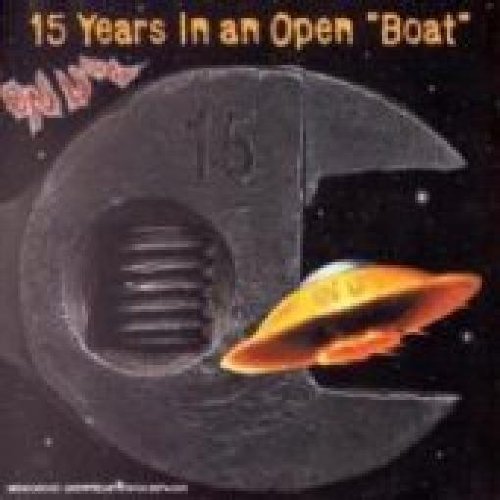 15 Years In An Open Boat..