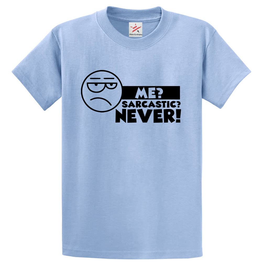 Stars and Stripes Me? Sarcastic? Never! Funny & Sarcasm Unisex T-Shirt (XL, Sky Blue)