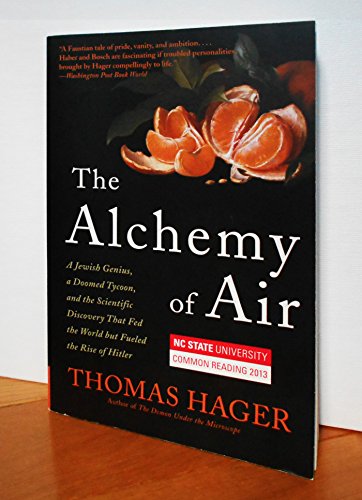 The Alchemy of Air: A Jewish Genius, a Doomed T... 0804139067 Book Cover