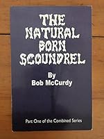 The Natural Born Scoundral 0988879492 Book Cover
