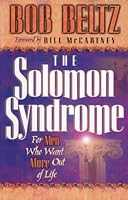 The Solomon Syndrome: For Men Who Want More Out of Life 0800755693 Book Cover