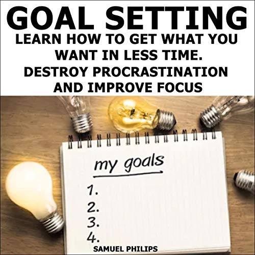 Goal Setting by Samuel Philips episode artwork