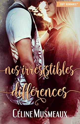 Nos irrésistibles différences