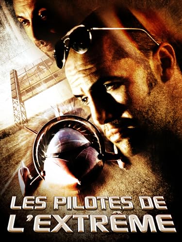 Les Pilotes de l'extrême