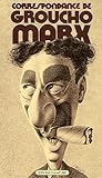 Correspondance de Groucho Marx
