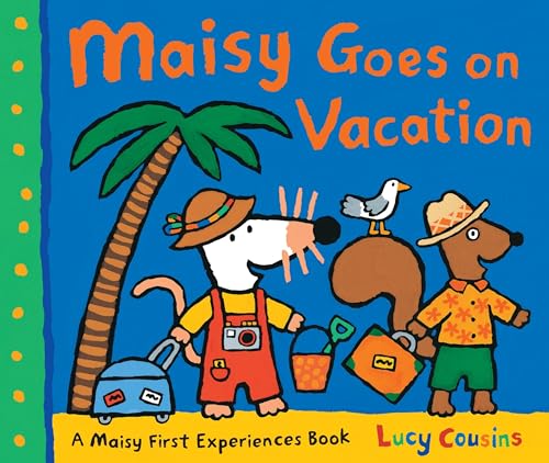 Image of Maisy Goes on Vacation: A Maisy First Experiences Book (Maisy the Mouse's Seaside Adventure - A Travel Storybook for Toddlers, Preschoolers, and Kids Ages 3-7)