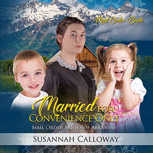 Married for Convenience Only by Susannah Calloway episode artwork