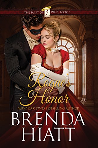 Rogue's Honor (The Saint of Seven Dials Book 1)