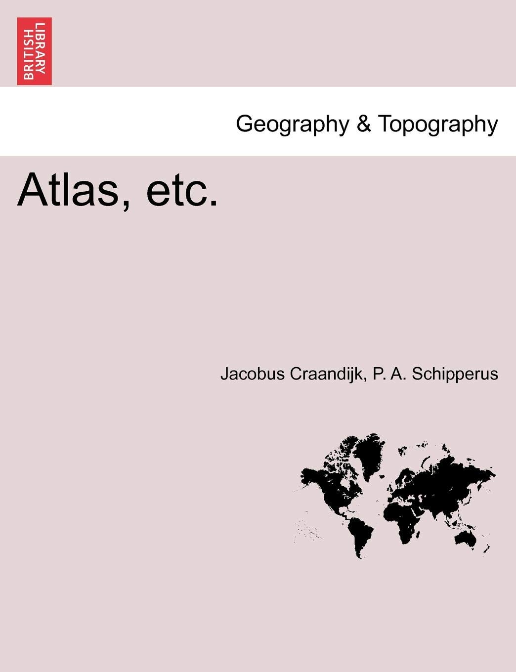 Atlas, Etc.