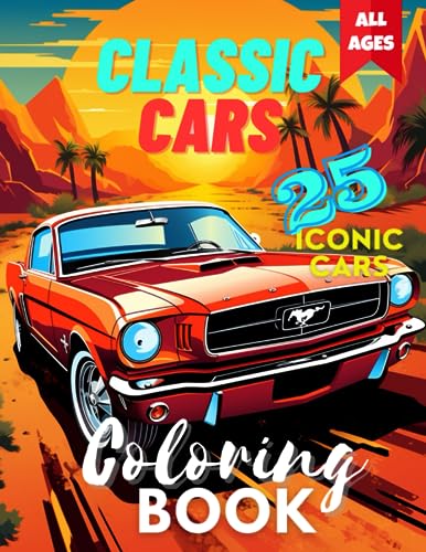 Classic Cars Coloring Book for Adults, Teens and Kids with Very Detailed Cars: A Collection of the 25 Most Iconic and Loved Vintage Cars of All Times ... Book for Adults, Teens and Kids of All Ages image 2