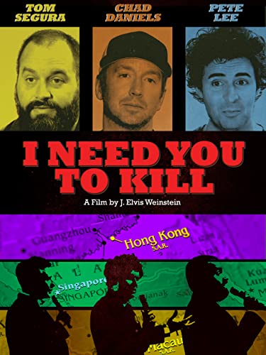 I Need You to Kill