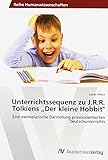  Unterrichtssequenz zu J.R.R. Tolkiens ¿Der kleine Hobbit\