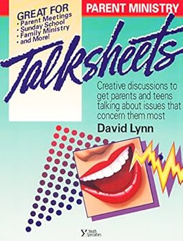 Paperback Parent Ministry Talksheets: Creative Discussions That Get Parents Talking to Each Other and to Their Teens Book