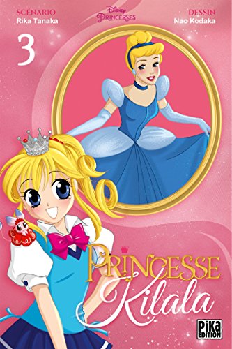 Princesse Kilala — Tome 3