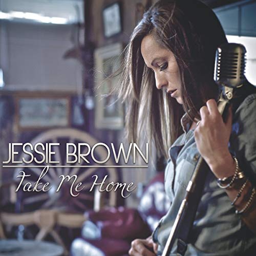 Take Me Home-Jessie Brown [Audio CD]
