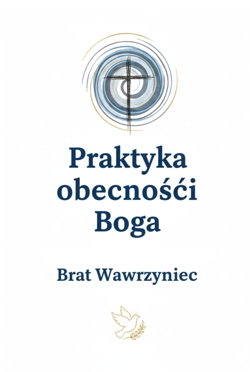 Praktyka obecności Boga