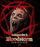 Subspecies 4: Bloodstorm