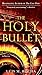 The Holy Bullet (A Vatican Novel)