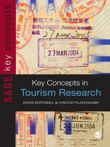 Key Concepts in Tourism Research (SAGE Key Concepts series)