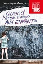 Download Quand l'école s'adapte aux enfants: Entraide et excellence à l'école Montessori PDF