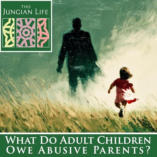 "What Do I Owe My Hurtful Parents?" Is The Wrong Question! Do This Instead!