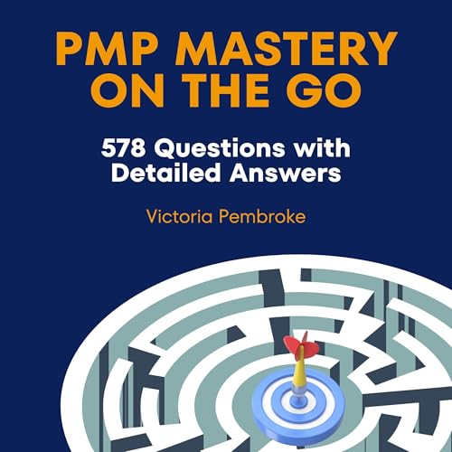 PMP Mastery on the Go by Victoria Pembroke episode artwork