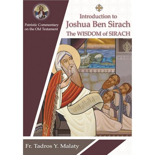 THE WISDOM OF SIRACH by Fr. Tadros Y. Malaty, Bishoy Boshra Behnam episode artwork