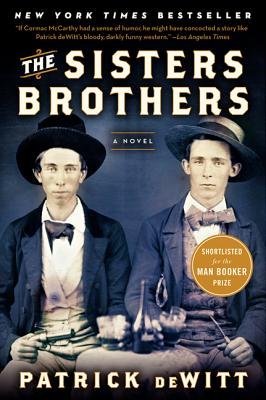 Cover of The Sisters Brothers [SISTERS BROTHERS] [Paperback]