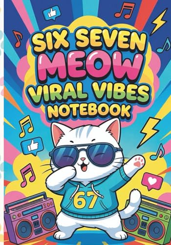 Six Seven Meow Viral Vibes Cute Cat Notebook: A Fun, Trendy Meme Inspired Composition Notebook For Cat Lovers And TikTok Fans image 2