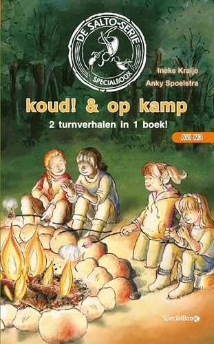 Koud! & Op kamp (De Salto-serie, 2)