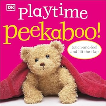 Board book Playtime Peekaboo!: Touch-and-Feel and Lift-the-Flap Book