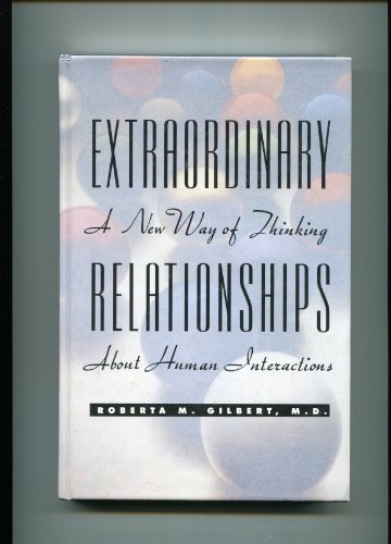 Extraordinary Relationships: A New Way of Think... 1565610024 Book Cover