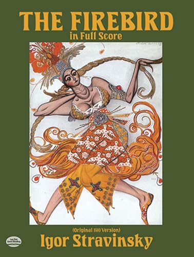 The Firebird in Full Score (Original 1910 Version) (Dover Orchestral Music Scores)
