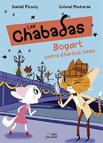 Bogart Contre les Chalokomes - Les Chabadas T. 4