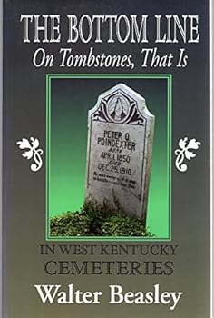 Paperback The Bottom Line: On Tombstones, That Is Book