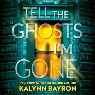 Tell the Ghosts I'm Gone cover art