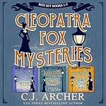 Cover of Cleopatra Fox Mysteries Boxed Set, Books 1-3