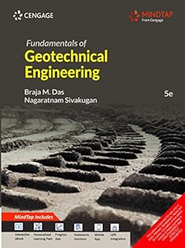 Fundamentals Of Geotechnical Engineering With Mindtap, Edition: 5Th