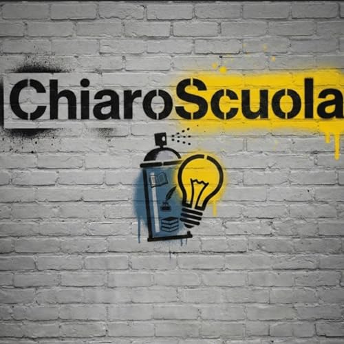 ChiaroScuola Podcast By Francesco Rovida cover art