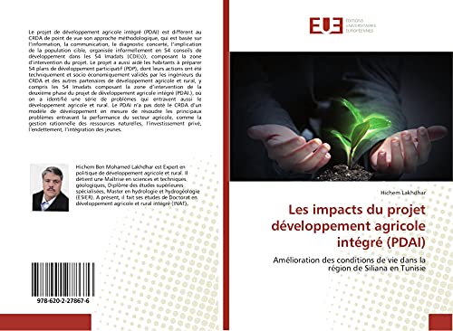 Les impacts du projet développement agricole intégré (PDAI): Amélioration des conditions de vie dans la région de Siliana en Tunisie