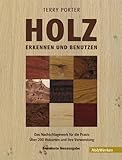 holzatlas pdf  Holz erkennen und benutzen: Das Nachschlagewerk für die Praxis Über 200 Holzarten und ihre Verwendung: Ein Nachschlagewerk für die Praxis. Über 200 Holzarten und ihre Verwendung (HolzWerken)