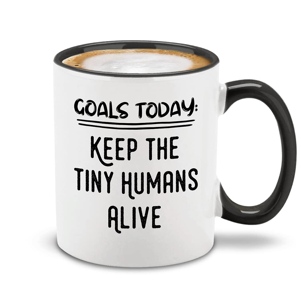shop4ever Goals Today Keep The Tiny Humans Alive Ceramic Coffee Mug Mother's Day Teacher's Appreciation Funny Gag Gift 11 oz. (Black Handle)