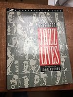 Jazz Lives: 100 Portraits in Jazz 1895246407 Book Cover