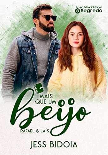 Mais que um Beijo: Rafael & Laís