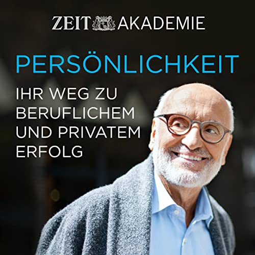 Persönlichkeit: Mit mehr Gelassenheit zu beruflichem und privatem Erfolg