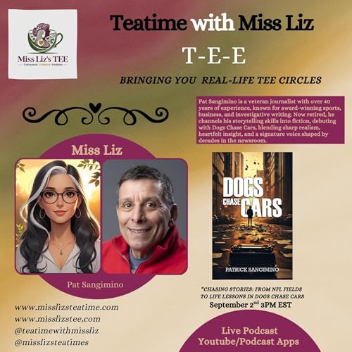 『Miss Liz's Serves Pat Sangimino Chasing Stories: Turning Life Lessons into Legacy』のカバーアート
