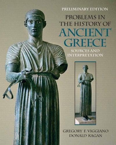 Problems in the History of Ancient Greece, Preliminary Edition: Sources and Intrepretation