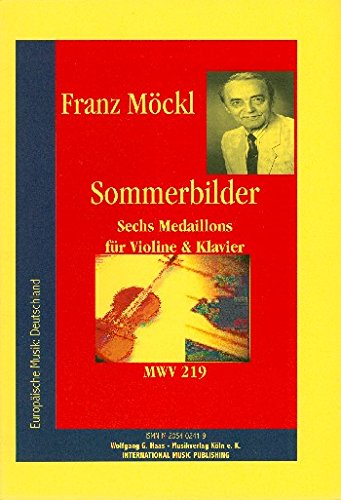 Sommerbilder MWV 219 - 6 Medaillons