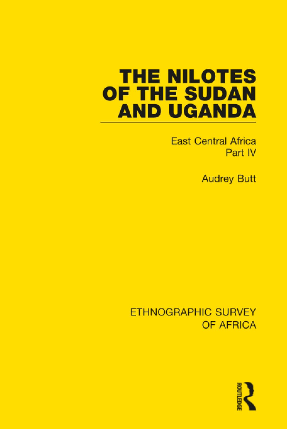 The Nilotes of the Sudan and Uganda (Ethnographic Survey of Africa)      1st Edition